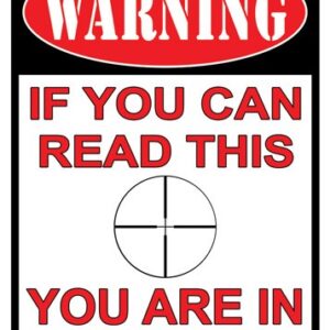 Rivers Edge Tin Sign 12"x17" - "you Are In Range"<